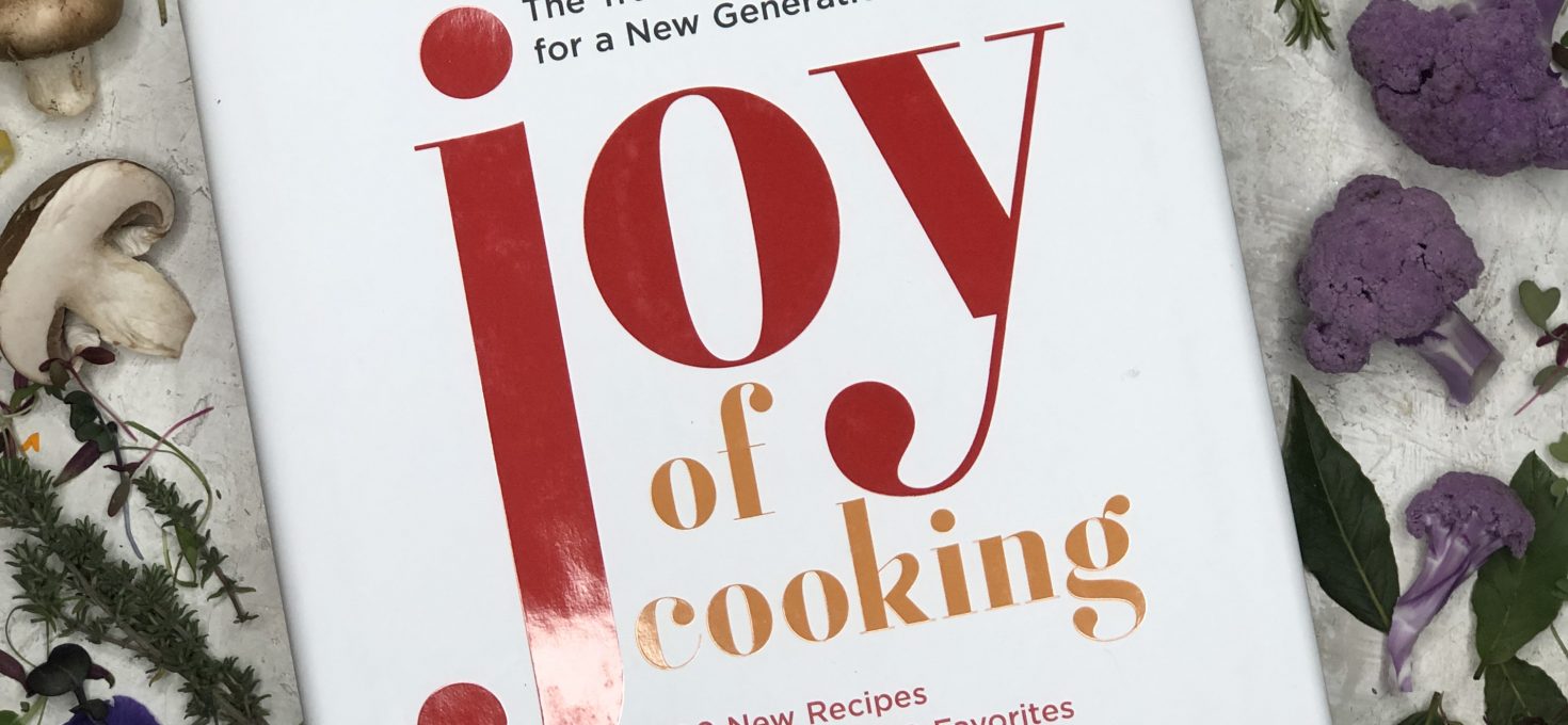 The Joy of Cooking!